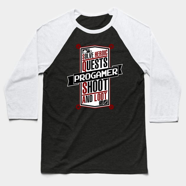 Progamer Logo Hero Shoot and Loot Baseball T-Shirt by GreekGeek